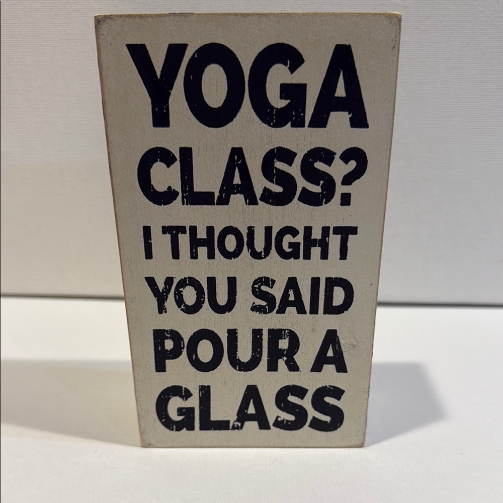 Humorous Wooden Sign